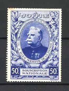 Reklamemarke Marschall von Frankreich Joseph Joffre im Portrait, Souscription Nationale