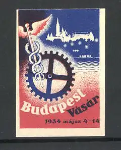 Reklamemarke Budapest, Vásár 1934, Messelogo Hermesstab mit Zahnrad, Stadtsilhouette