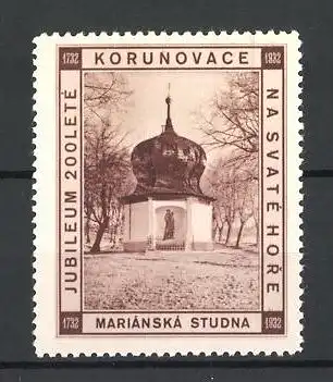 Reklamemarke Mariánská Studna, Jubileum 200 Leté Korunovace na Svate Hore 1732-1932