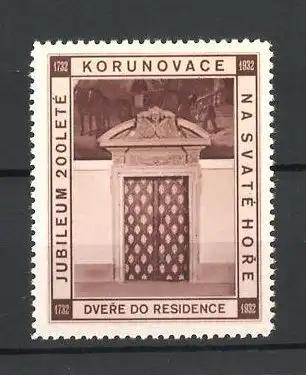 Reklamemarke Dvere do Residence, Jubileum 200 Lete Korunovace na Svaté Hore 1732-1932