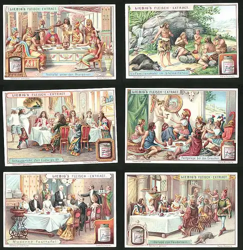 6 Sammelbilder Liebig, Serie Nr.: 720, Festgelage, Griechen, Ludwig XIV, Pharaonen, Steinzeit