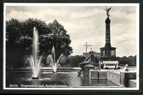 AK Berlin, Siegessäule und Springbrunnen