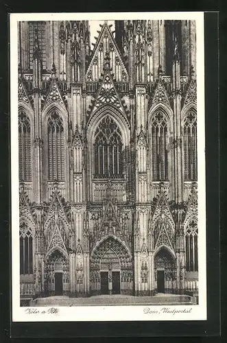 AK Köln a. Rh., Dom, Westportal