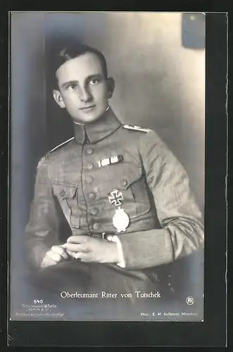 Foto-AK Sanke Nr.: 540, Oberleutnant Ritter von Tutschek in Uniform mit Eisernes Kreuz