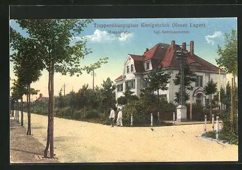 AK Königsbrück, Truppenübungsplatz, Neues Lager, Hauptstrasse mit Kgl. Kommandantur