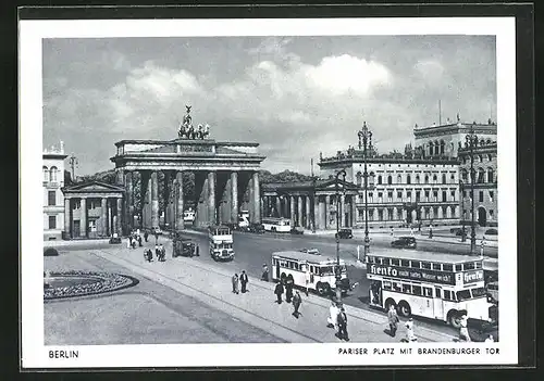 AK Berlin, Brandenburger Tor und Pariser Platz