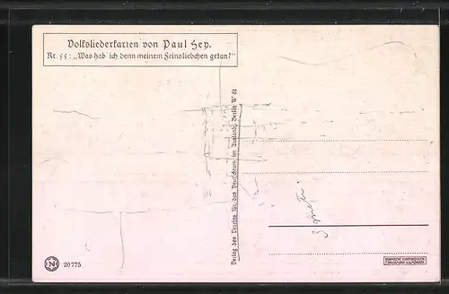 Künstler-AK Paul Hey: Volksliederkarte Nr. 55: Was hab` ich den meinem Feinsliebchen getan?