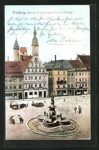 AK Freiberg, Obermarkt mit Denkmal Otto des Reichen