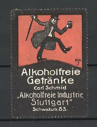 Künstler-Reklamemarke Alkoholfreie Getränke der Alkoholfreie Industrie von Carl Schmid, Schwabstr. 83, Stuttgart