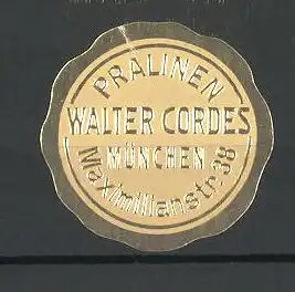 Präge-Reklamemarke Pralinen von Walter Cordes, Maximilianstr. 38, München