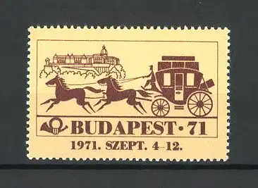 Reklamemarke Budapest, Postausstellung 1971, Postkutsche und Posthorn, Schloss
