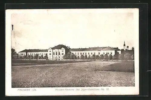 AK Freiberg i. S., Hausen-Kaserne des Jäger-Bataillons No. 12