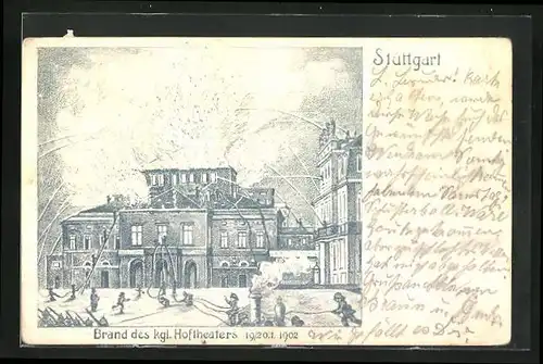 Künstler-AK Stuttgart, Brand des kgl. Hoftheaters 1902