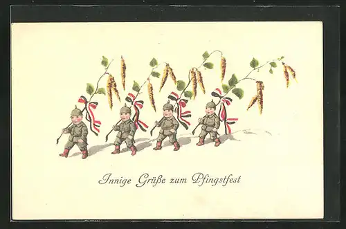 AK Kleine Soldaten mit Pickelhaube und Zweigen, Pfingstgruss