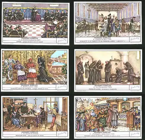 6 Sammelbilder Liebig, Serie Nr. 1599: Francois Rabelais, L`Hôpital de Metz, Le doctorat en médecine, Rabelais á Rome