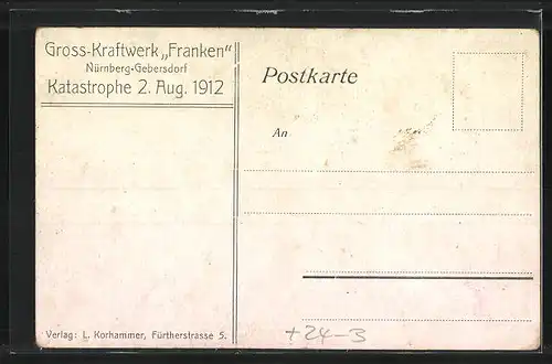 AK Nürnberg-Gebersdorf, Katastrophe 1912, Zerstörtes Gross-Kraftwerk Franken