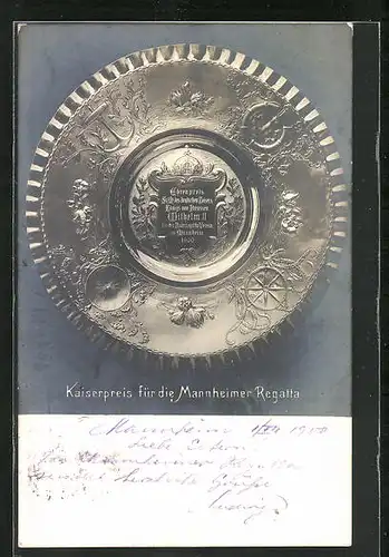 AK Mannheim, Kaiserpreis für die Mannheimer Regatta