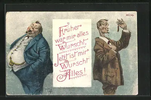 Künstler-AK Arthur Thiele: dünner Mann, dicker Mann, Früher war mir alles wurscht, jetzt ist mir Wurscht alles