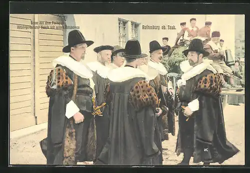 AK Rothenburg ob. Taub., Scene aus dem Festspiel, Altbürgermeister Nusch mit seinen Ratsherren