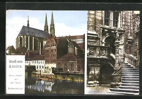 AK Görlitz, Rathaustreppe, Peterskirche und Altstadt