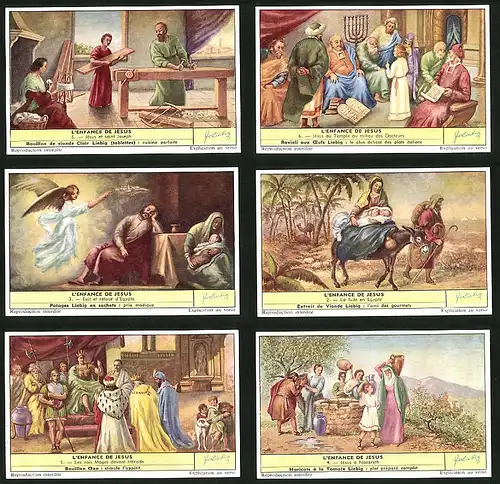 6 Sammelbilder Liebig, Serie Nr. 1667: L`Enfance de Jesus, Jésus, Nazareth, König, Ägypten, Docteurs, Tempel, Joseph