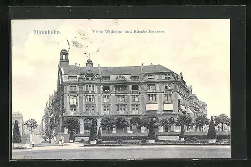 AK Mannheim, Prinz Wilhelm- und Elisabethstrasse mit Bäumen