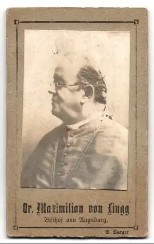 Fotografie W. Burger, Augsburg, Portrait Bischof Dr. Maximilian von Lingg