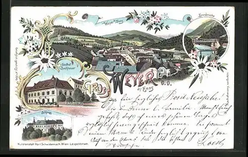 Lithographie Weyer a. Enns, Gasthof Bachhauer, Schloss, Ennsbrücke