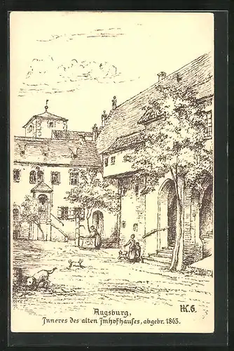 AK Augsburg, Innenansicht des alten Imhofhauses, abgebr. 1863