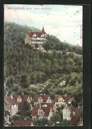 AK Wernigerode / Harz, Hotel Sennhütte