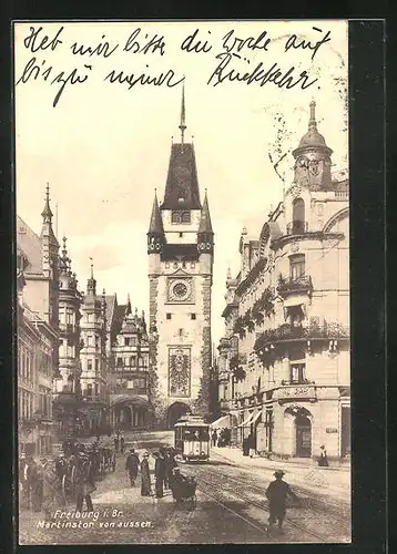 AK Freiburg i. Br., Martinstor von aussen, Strassenbahn