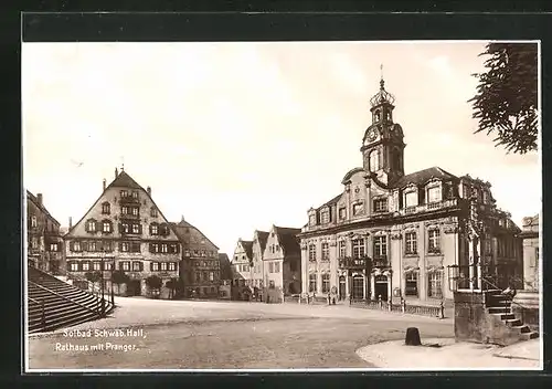 AK Schwäbisch Hall, Rathaus mit Pranger