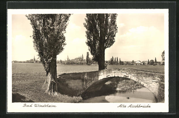 AK Bad Windsheim, Alte Aischbrücke Nr. 10551904 oldthing