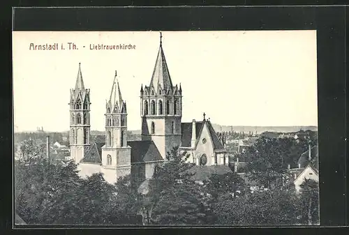 AK Arnstadt i. Th., Blick auf die Liebfrauenkirche