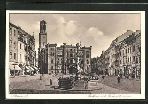 AK Zittau i. Sa., der Rolandsbrunnen vor dem Rathaus auf dem Marktplatz