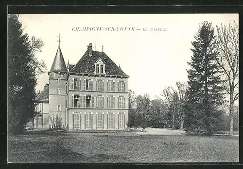 AK Champigny-sur-Yonne, Le Chateau