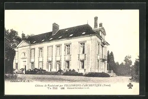 AK Villeneuve-l` Archeveque, Chateau de Vauluisant