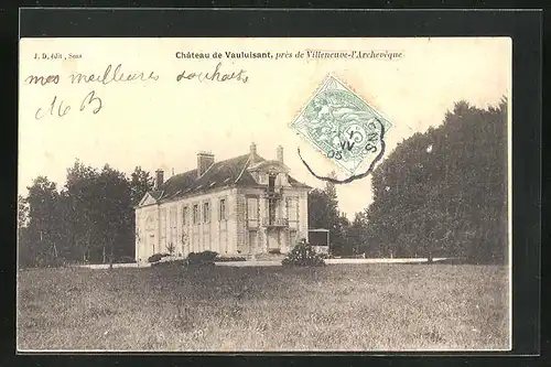 AK Villeneuve-l` Archeveque, Chateau de Vauluisant, im Park neben dem Schloss