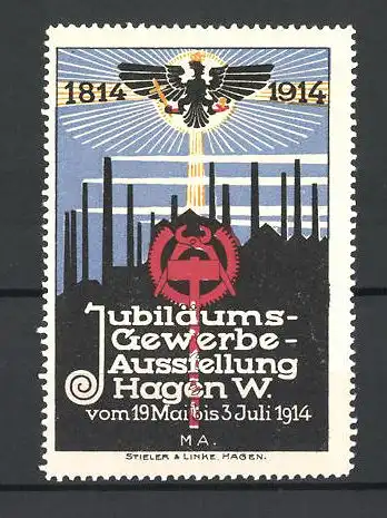 Reklamemarke Hagen i. W., Jubiläums-Gewerbe-Ausstellung 1914, 1814-1914, Fabrikansicht, Messelogo Zange & Hammer