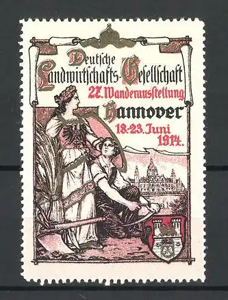 Reklamemarke Hannover, 22. Wanderausstellung der Deutschen Landwirtschafts-Gesellschaft 1914, Bauer & Göttin, Wappen