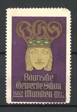 Reklamemarke München, Bayrische Gewerbeschau 1912, Büste mit Messelogo