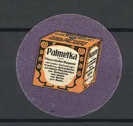 Reklamemarke Palmefka Pflanzenbutter-Margarine, Ansicht eines Margarinewürfels