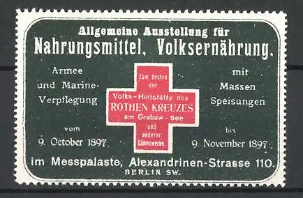 Reklamemarke Berlin, Allgemeine Ausstellung für Nahrunsmittel & Volksernährung 1897, Rotes Kreuz