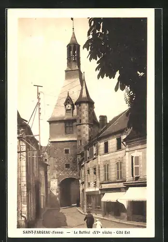 AK Saint-Fargeau, Le Beffroi, Coté Est