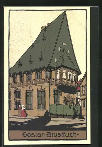 Steindruck-AK Goslar-Brusttuch, Gebäudeansicht mit Passanten