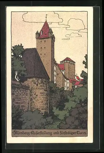 Steindruck-AK Nürnberg, Kaiserstallung und fünfeckiger Turm