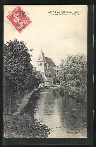 AK Ligny-le-Chatel, Vue sur la Riviere et l`Eglise