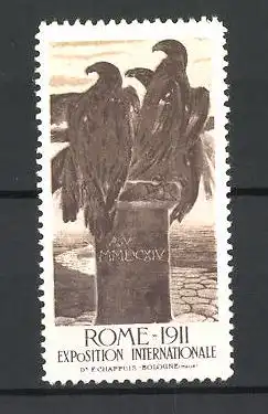 Reklamemarke Rome, Exposition Internationale 1911, Adler auf einem Gedenkstein