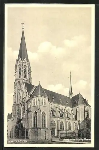 AK Bad Aachen, Totalansicht der Pfarrkirche Heilig-Kreuz