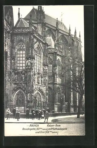 AK Aachen, Kaiser-Dom, Annakapelle mit Mathiaskapelle und Chor
